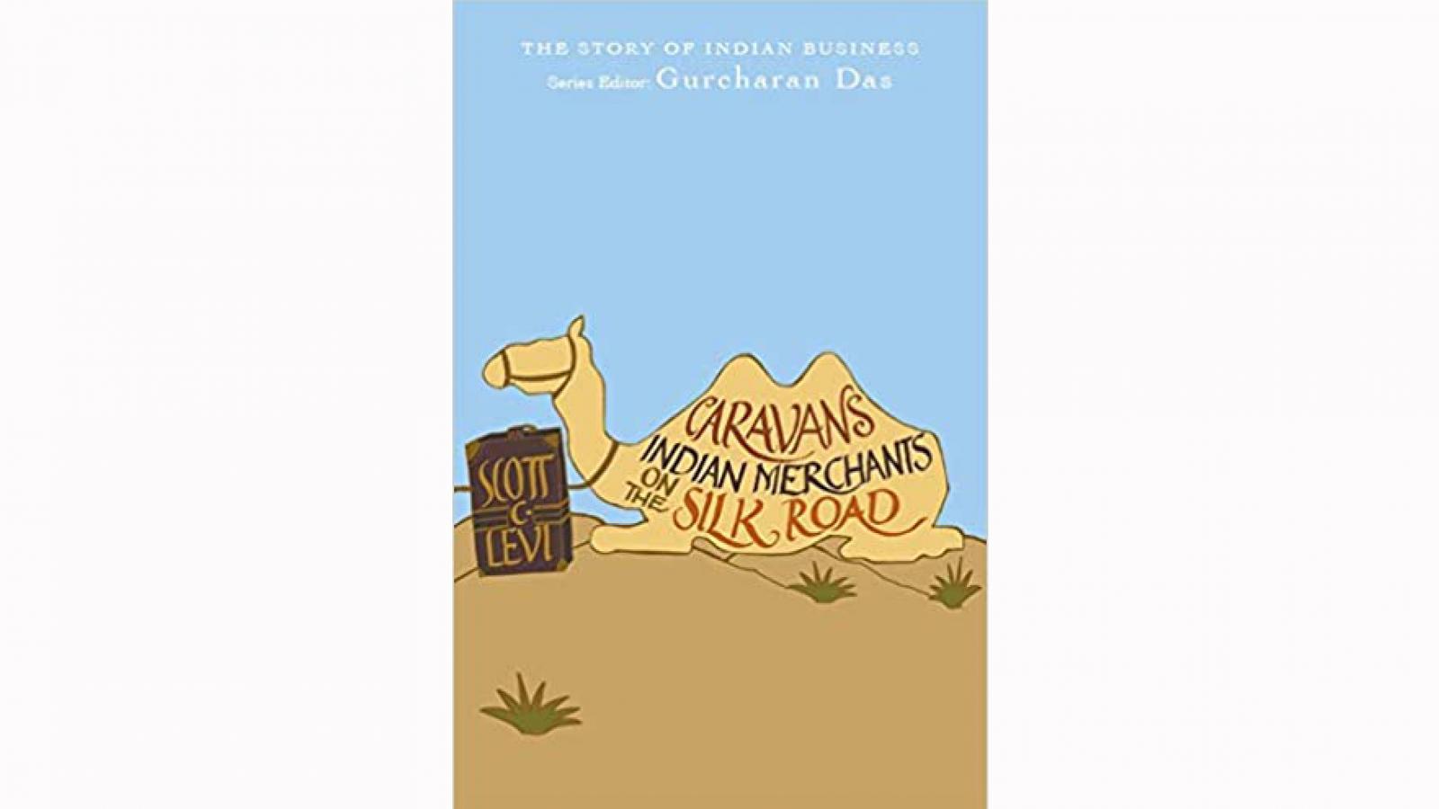 Book Cover for Caravans: Indian Merchants on the Silk Road
